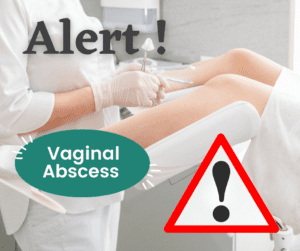 Vaginal abscess Symptoms Treatment Causes Prevention