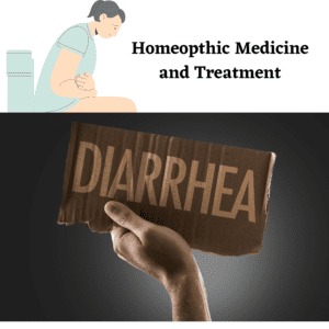 Homeopathic medicine and treatment for Diarrhea