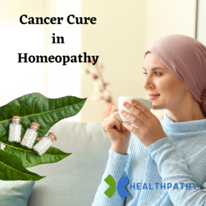 Cancer Cure in Homeopathy