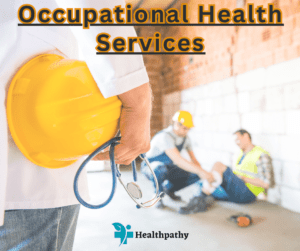 Occupational Health Services