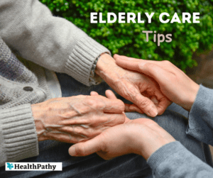Elderly Care Tips