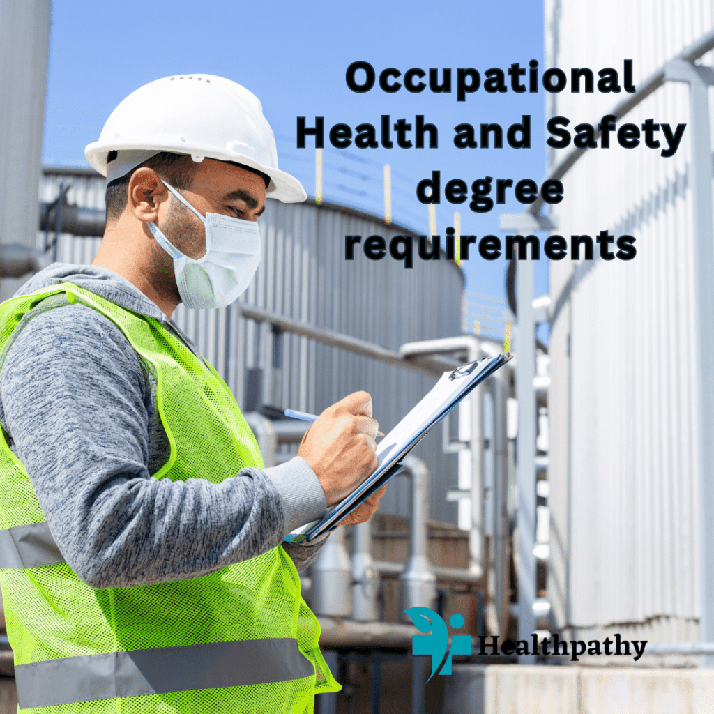 occupational health and safety technician education requirements